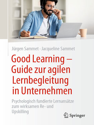 cover image of Good Learning--Guide zur agilen Lernbegleitung in Unternehmen